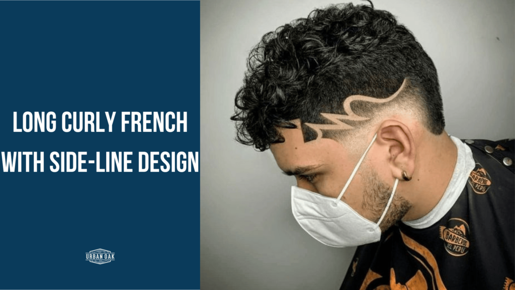 Long Curly French with Side-Line Design